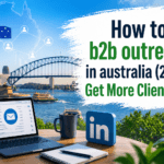 B2B outreach in Australia 2026 strategy for lead generation and client acquisition